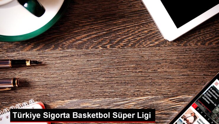 Türkiye Sigorta Basketbol Muhteşem Ligi